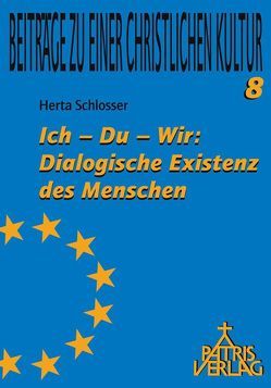 Ich – Du – Wir: von Schlosser,  Herta