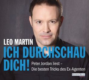 Ich durchschau dich! von Jordan,  Peter, Martin,  Leo