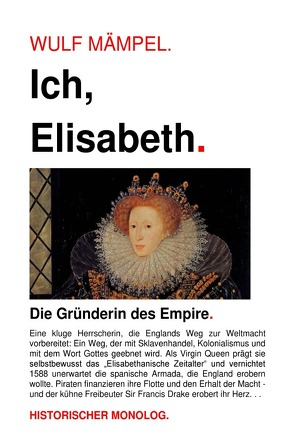 Ich, Elisabeth. Gründerin des Empire. von Mämpel,  Wulf