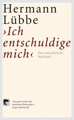 Ich entschuldige mich von Lübbe,  Hermann