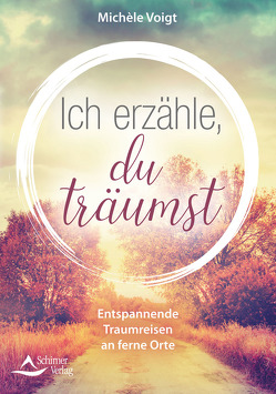 Ich erzähle, du träumst von Voigt,  Michèle