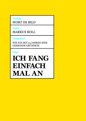 Ich fang einfach mal an von Roll,  Markus