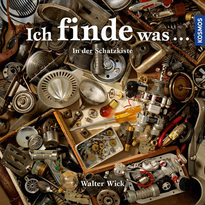 Ich finde was, In der Schatzkiste von Wick,  Walter