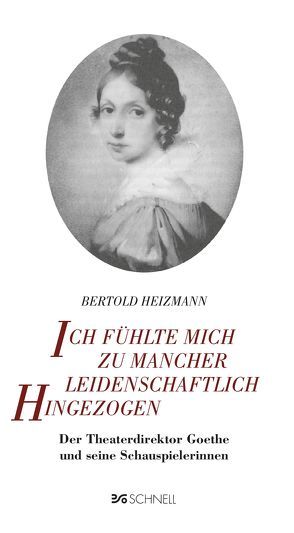 Ich fühlte mich zu mancher leidenschaftlich hingezogen von Heizmann,  Bertold