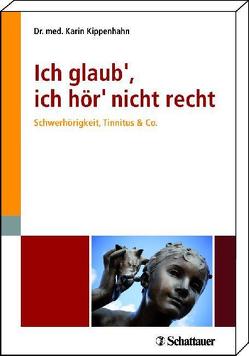 Ich glaub‘, ich hör‘ nicht recht von Kippenhahn-Schilling,  Karin