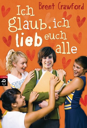 Ich glaub, ich lieb euch alle von Crawford,  Brent, Spangler,  Bettina