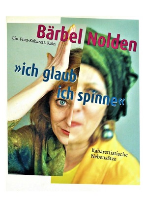 ich glaub ich spinne von Nolden,  Bärbel