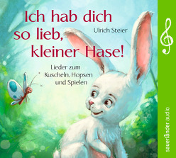 Ich hab dich so lieb, kleiner Hase! von Petri,  Nina, Steier,  Ulrich