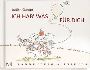 Ich hab‘ was für Dich… von Ganter,  Judith