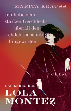 ‚Ich habe dem starken Geschlecht überall den Fehdehandschuh hingeworfen‘ von Krauss,  Marita