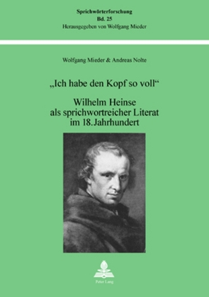 «Ich habe den Kopf so voll» von Mieder,  Wolfgang, Nolte,  Andreas