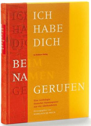 Ich habe dich beim Namen gerufen von Harprecht,  Klaus, Weck,  Margaux de