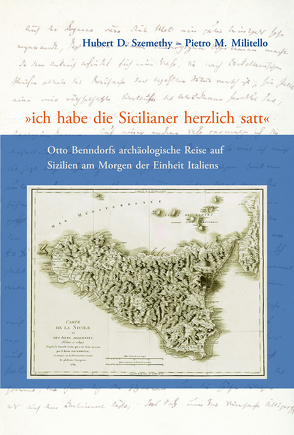 „ich habe die Sicilianer herzlich satt“ von Gambino,  Renata, Militello,  Pietro M., Patané,  Rosario P. A., Pulvirenti,  Grazia, Szemethy,  Hubert D.