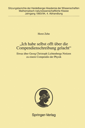 „Ich habe selbst offt über die Compendienschreibung gelacht“ von Zehe,  Horst