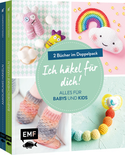 Ich häkel für dich! – Alles für Babys und Kids: Niedliche Amigurumis, Kleidung und mehr häkeln von Gast,  Susan, Gradt,  Katja, Markus,  Yvonne, van Impelen,  Helgrid, Woehlk Appel,  Verena