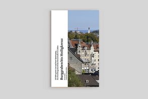 „Ich hätte grosse Lust auf einen Spaziergang“ – neun Streifzüge durch das literarische St. Gallen von Butz,  Richard, Kuehne,  Regina