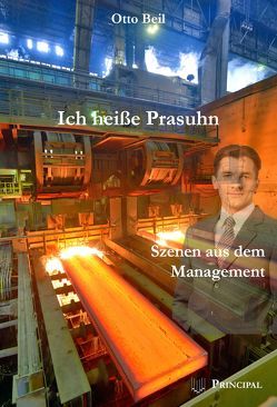 Ich heiße Prasuhn von Beil,  Otto