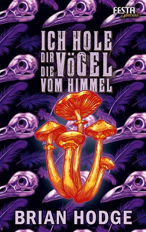 Ich hole dir die Vögel vom Himmel von Hodge,  Brian