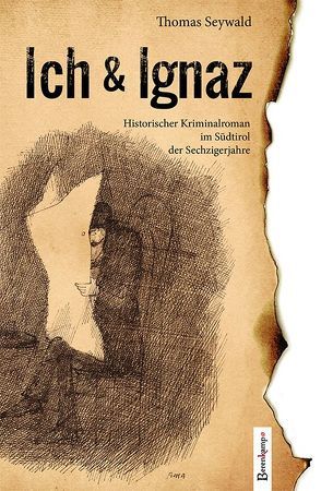 Ich & Ignaz von Seywald,  Thomas