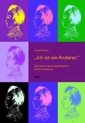 Ich ist ein anderer von Rauthe,  Daniela