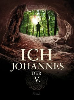 Ich, Johannes der V. von Tauchmaske, The wooky people