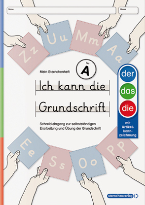 Ich kann die Grundschrift Teil A – Ausgabe mit Artikelkennzeichnung (DaZ) – Buchstabenheft von Langhans,  Katrin