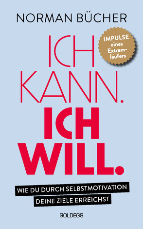 Ich kann. Ich will. von Bücher,  Norman