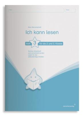 Ich kann lesen 3 – Schülerarbeitsheft für die 2. und 3. Klasse von Langhans,  Katrin