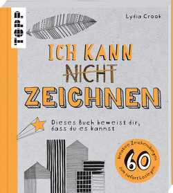 Ich kann nicht zeichnen von Crook,  Lydia, Krabbe,  Wiebke