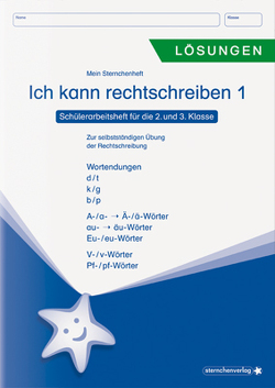 Ich kann rechtschreiben 1 – Lösungen – Schülerarbeitsheft für die 2. und 3. Klasse von Langhans,  Katrin