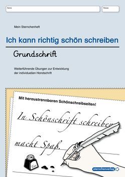 Ich kann richtig schön schreiben – Grundschrift – Übungsheft von Langhans,  Katrin