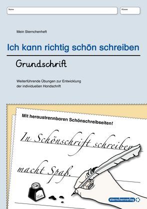 Ich kann richtig schön schreiben – Grundschrift – Übungsheft von Langhans,  Katrin