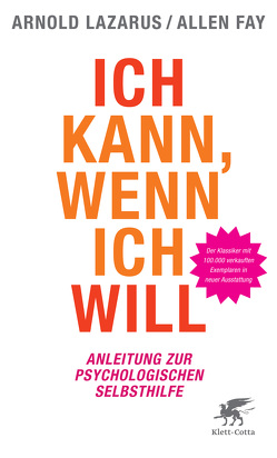 Ich kann, wenn ich will von Fay,  Allen, Lazarus,  Arnold A