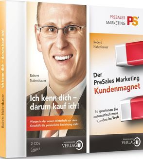 Ich kenn dich…/ Der PreSales Marketing Kundenmagnet von Nabenhauer,  Robert