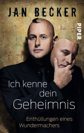 Ich kenne dein Geheimnis von Becker,  Jan