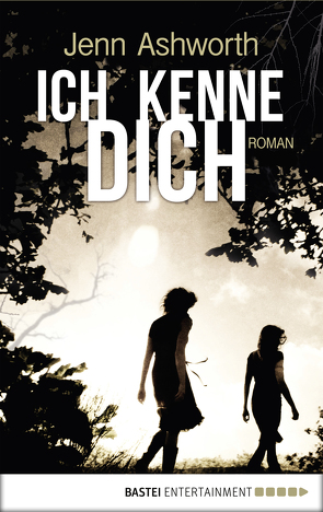 Ich kenne dich von Ashworth,  Jenn, Geng,  Claudia