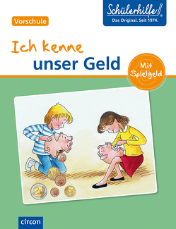 Ich kenne unser Geld von Hildebrandt,  Anette, Keller,  Gerlinde