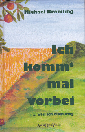 Ich komm mal vorbei von Krämling,  Dagmar, Krämling,  Michael
