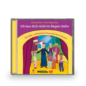 Ich lass dich nicht im Regen stehn von Horn,  Reinhard, Netz, ,  Hans-Jürgen