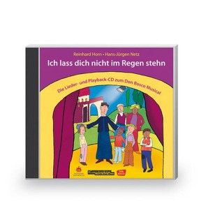 Ich lass dich nicht im Regen stehn, Lieder- und Playback-CD, Audio-CD von Horn,  Reinhard, Netz, ,  Hans-Jürgen