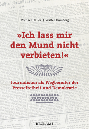 »Ich lass mir den Mund nicht verbieten!« von Haller,  Michael, Hömberg,  Walter