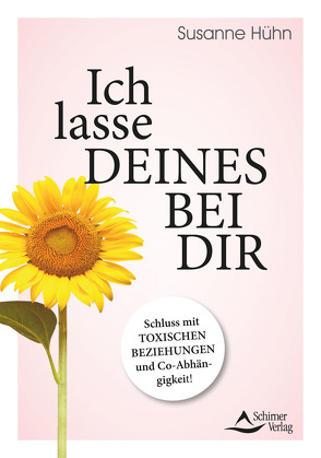 Ich lasse deines bei dir von Hühn,  Susanne