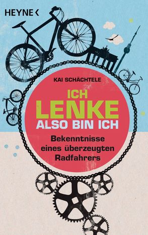 Ich lenke, also bin ich von Schächtele,  Kai