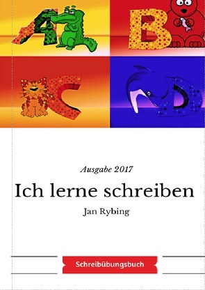 Ich lerne schreiben von Rybing,  Jan