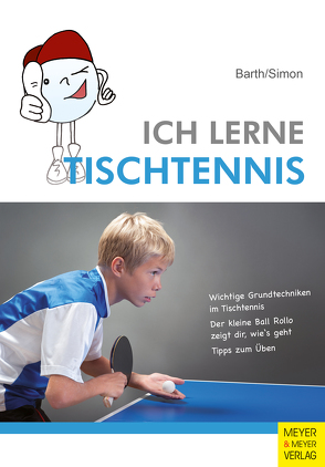 Ich lerne Tischtennis von Barth,  Katrin, Simon,  Evelyn