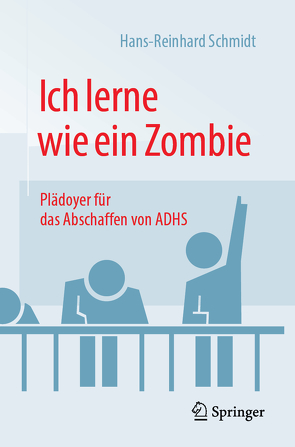 Ich lerne wie ein Zombie von Schmidt,  Hans Reinhard