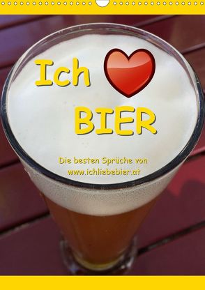 Ich liebe Bier (Wandkalender 2020 DIN A3 hoch) von www.IchliebeBier.at