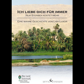 Ich liebe dich für immer – nur sterben kostet mehr von Luxor,  Lisa