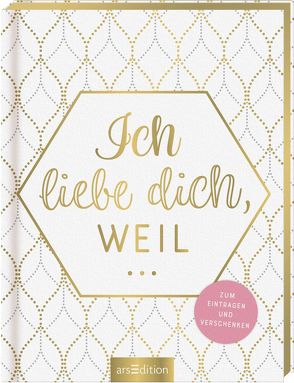 Ich liebe dich, weil …