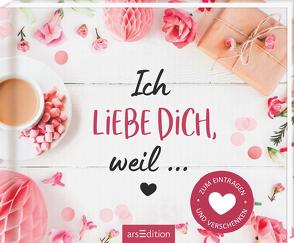 Ich liebe dich, weil …